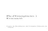 Pla d'Emergències i Evacuació - centroresidenciascheste.es...ANNEX 1: PLA DE REAGRUPAMENT, ZONES AMB PUNTS DE REUNIÓ ANNEX 2: INVENTARI D'EXTINTORS I BOQUES D'INCENDI (V.I.E.S.)