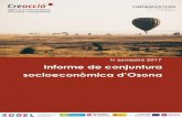 INFORME DE CONJUNTURA SOCIOECONÒMICA · 2020. 3. 3. · Informe de conjuntura socioeconòmica d’Osona 1r semestre 2017 ... La Nota de Conjuntura Econòmica3 que recentment ha publicat