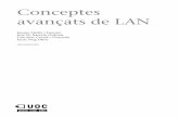 Conceptes avançats de LANopenaccess.uoc.edu/webapps/o2/bitstream/10609/53841/5... · 2017. 10. 18. · Entendre com es poden aplicar concep tes de commutació a les LAN, i com així