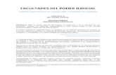 FACULTADES DEL PODER JUDICIALpjdgo.gob.mx/contenido/Contenido web 2020/LEGISLACIÓN...El Poder Judicial del Estado, es autónomo y en el ejercicio de sus funciones, actuará con absoluta
