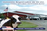 Para MáxiMa rentabilidad · 2011. 9. 6. · Holsteins Registrados son la mejor elección para rentabilidad 4 Fuente: Promedios de rebaños en DHI del 2005 por raza y categoría de
