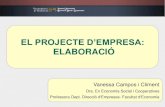 EL PROJECTE D’EMPRESA · 2013. 10. 16. · Estructura del Projecte d’empresa IDEA PROJECTE Definició de l’activitat Objectius, Presentació i Justificació Planificació Pla