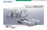 SerieMGP - content2.smcetech.com• Nuevo modelo de bloqueo a final de carrera MGPM de fricción MGPL Cojinetes lineales 20 25 32 40 50 63 80 100 Bloqueo delantero Bloqueo trasero