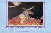 Archicofradía Nazareno de las Torres · 2020. 5. 15. · ACTOS CONMEMORATIVOS DEL 350 ANIVERSARIO DEL CULTO A NUESTRO PADRE JESUS NAZARENO DE LAS TORRES Misa solemne de apertura
