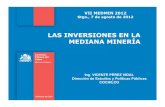 LAS INVERSIONES EN LA MEDIANA MINERÍA...2016/03/05  · Portfolio de proyectos 2012 - 2020 Distribución por mineral de interés Fuente: Comisión Chilena del Cobre / Junio 2012 Cobre