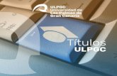 Títulos ULPGC 2020 B copia€¦ · en Gran Canaria como en Fuerteventura y en Lanzarote. Son cinco los Programas Formativos Especiales con los que cuenta esta universidad: Peritia