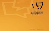 EUSKARA - Protokoloaprotokoloa.eus/wp-content/uploads/2017/06/protokoloa_eu.pdf · 2019. 1. 15. · EUSKARA SARRERA Gizakiaren oinarrizko eskubide horietan ko-katu behar ditugu, zalantzarik