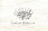 BIENVENIDOS · 2020. 5. 21. · BIENVENIDOS Salvia Blanca Salvia Apiana Del Latín salvus, que significa salud Los invitamos a vivir una experiencia “muy valle” con un toque de