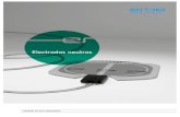 Electrodos neutros - Erbe Med · 2019. 10. 15. · Electrodo neutro de silicona conductiva, un área de contacto, 170 x 111 mm, superficie de contacto 187 cm² conector para ECG ø