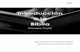 Introducción ala Bibliabiblia.berithar.org/wp-content/uploads/2019/11/Introduccion-a-la-Biblia-Parte-1.pdfEstematerialesunacompilacióntomadadediferenteslibros,artículosyotras publicaciones,