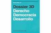 Dossier 3D No. 114 · 2020. 4. 5. · Lo que no puedes dejar de leer. Dossier 3D No. 114 Dossier 3D Derecho Democracia Desarrollo