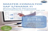 MASTER CONSULTOR SAP S/4HANA FI · MASTER CONSULTOR SAP S/4HANA FI (Consultoría Finanzas) Según CV oficial SAP para certificación C_TS4FI_1709 erpschool.org Con acceso sistema