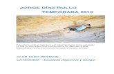 JORGE DÍAZ-RULLO TEMPORADA 2018 - Club TODOVERTICAL...JORGE DÍAZ-RULLO TEMPORADA 2018 Este año ha sido el más duro y el más importante como escalador ya que ha sido el año que