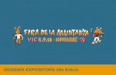 DOSSIER EXPOSITORS 39a Edició · 2019. 6. 18. · PRESENTACIÓ El proper mes de novembre torna La Fira de la Muntanya Vic 2019 amb un gran nombre d’iniciatives i propostes adreçades