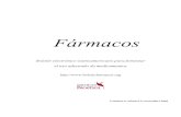 FármacosFármacos es un boletín electrónico de la Red de Investigadores y Promotores del Uso Apropiado del Medicamento en América Latina (RUAMAL) que se publica a partir de 2001