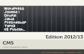 Edition 2012/13 CMS - lcprod [ CMS - Content Management System ] • Grandadam E. • LCProd CMS Content Management System Wordpress eZ Publish... Joomla ! Prestashop Jahia Typo3 Drupal