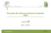 Encuesta de Anticoncepción en España 2020hosting.sec.es/descargas/Encuesta_ anticoncepcion2020.pdf · 2020. 12. 8. · Encuesta de Anticoncepción en España 2020 Hábitos de la