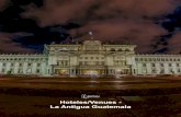 Hoteles/Venues - La Antigua Guatemala · 1 day ago · Hoteles/Venues - La Antigua Guatemala Habitaciones: 132 Salones: 30 Espacio Total: 9,000 m² Salón Más Grande: 1,362 m² Teatro: