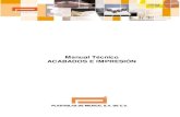 Manual Técnico ACABADOS E IMPRESIÓN - Proveedora de ...proveedoradelasartesgraficas.com.mx/pdf/MANUAL TECNICO...4 Manual de acabados e impresión Equipo y materiales Area de trabajo
