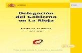 Delegación del Gobierno en La Rioja...2 Delegacin del Gobierno en La Rioja PRESENTACIÓN El servicio a los ciudadanos es el objetivo de las Delegaciones del Gobierno en las distintas