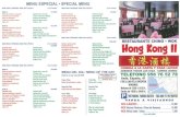 Wok Hong Kongrestaurantewokhongkong.com/wp-content/uploads/2019/10/... · 2019. 10. 31. · Ensalada china (2) Rollos de primavera (6) Pato asado a la pekinesa Arroz con tres delicias