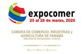 DIRECCIÓN DE EXPOSICIONES Y EVENTOS expocomer · CÁMARA DE COMERCIO, INDUSTRIAS y AGRICULTURA DE PANAMÁ DIRECCIÓN DE EXPOSICIONES Y EVENTOS  /  2020 …