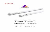 Titan Tube™ Helios Tube™...Titan Tube にはいくつかの取り付けアクセサリーがあります。 4.1.1 Floorstand フロアスタンド 垂直設置のために、スタンドをそのM5