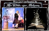Dramagia-k aurkezten du Mr.White, esan Alakazam · old objects including an intriguing book of magic. Mr. White magically appears and his wisdom will reveal the story behind each