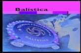 Balística - DINAE · 2020. 7. 31. · BALÍSTICA Resultados de Investigación Técnico Profesional en Balística Publicación de Investigación Área de Investigación Escuela de