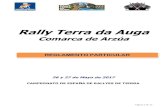 Rally Terra da Auga...Rally Terra da Auga Comarca de Arzúa 26 y 27 de Mayo de 2017 CAMPEONATO DE ESPAÑA DE RALLYES DE TIERRA REGLAMENTO PARTICULAR Página …