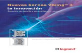 Nuevas bornas VikingTM 3 la innovación BORNAS VIKING...8 VikingTM 3 bornas de conexión con tornillo y accesorios para cable de cobre AD FUNCIÓN ELÉCTRICA Conexión (pág. 14) 1