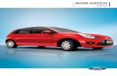 Ford Victoriafordvictoria.com/catalogos/IKON_Hatch_2011.pdfcombinaciones de accesorios y colores, en cualquier momento, sin incurrir en responsabilidad alguna. La presente ficha técnica