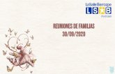 30/09/2020 REUNIONES DE familias · 2020. 9. 30. · REUNIONES DE familias 30/09/2020. TUTORES Unai Alkain (DBH 4A) Nerea Ezenarro (DBH 4B) Mikel Zufiria-Iker Arana(DBH 4C) Juantxo