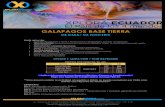 XPLORA GALAPAGOS BASE TIERRA 4D-3N · 2017. 10. 12. · Día 1: Recepción en aeropuerto Baltra - Estación Científica Charles Darwin Día 2: Santa Fe (Full Day) Día 3: Tortuga