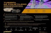 TUBERÍA DE POLIETILENO - Netafim · 2020. 11. 27. · Tuberías de polietileno (100% PE, totalmente reciclable). Los diámetros internos y los espesores de pared de acuerdo con la