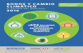 BONOS Y CAMBIO CLIMÁTICO SotM... · 2016. 8. 31. · 4 Bonos y Cambio Climatico,Julio 2016 relacionados al cambio climático. 85% de los bonos multi-sector tienen grado de inversión