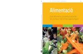 Alimentaciópae.gencat.cat/web/.content/al_alimentacio/al01_pae/05... · 2019. 3. 3. · dietes equilibrades en les que els productes siguin estacionals i del territori... una bona