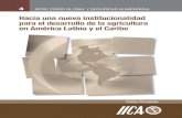 Hacia una nueva institucionalidadrepiica.iica.int/docs/B1566E/B1566E.pdf · 2009. 11. 12. · Hacia una nueva institucionalidad para el desarrollo de la agricultura en América Latina