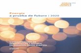 Energía a prueba de futuro I › wp-content › uploads › 2020 › ...futuro, además de desafíos relevantes y preguntas abiertas para generar un sector energético a prueba de