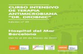 CURSO INTENSIVO · 2019. 11. 18. · 2 CURSO INTENSIVO DE TERAPIA ANTIMICROBIANA DR. L. DROBNIC - EDICIÓN Nº 49 Barcelona, del 16 al 20 de marzo de 2020 Dirección del Curso: Dr.
