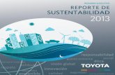 Índice Acerca del Reporte › sites › default › files › biblioteca … · Guía G3.1 del GRI Acerca del Reporte Perfil de la Compañía Mensaje del Presidente Toyota Visión