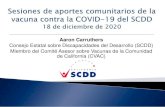 Sesiones de aportes comunitarios de la vacuna contra la ......Sesiones de aportes comunitarios de la vacuna contra la COVID-19 del SCDD Created Date 12/29/2020 12:21:56 PM ...