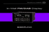 In-Wall FM/DAB Displayeissound.com/assets/manual-de-uso-e-instalación.pdf · 2020. 12. 11. · In-Wall FM/DAB Display Manual de uso e instalación ES LIMITE VOLUMEN: Limita el volumen