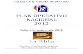 Iglesia Metodista de México, A.R. | CASE - PLAN OPERATIVO NACIONAL 2012immarcase.org/doctos/PON/PLAN_OPERATIVO_NACIONAL_2012.pdf · 2015. 1. 5. · 3 IGLESIA METODISTA DE MÉXICO