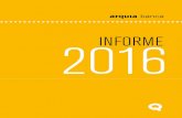 INFORME 2016 - Arquia · 2019. 5. 15. · Informe 2016 9 QUIÉNES SOMOS Arquia Banca es una caja cooperativa de crédito especializada en el servicio a profesionales, cuya finalidad