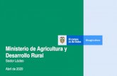 Ministerio de Agricultura y Desarrollo Rural...2020/03/30  · Resolución 0078 del 7 de abril 2020: Establece el listado de productos de primera necesidad mientras perduren las causas