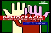 OFICINA LECTORALES - ONPEPartidos Políticos y Democracia Interna. Madrid: Centro de Estudios Políticos y Constitucionales, 1999, p.23. 2 Es más, en el caso de las elecciones a la