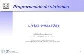 Programación de sistemas - Academia Cartagena99 · 2015. 5. 8. · Listas enlazadas M Programación de sistemas Julio Villena Román  ATERIALES BASADOS
