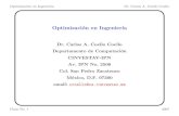 Optimizaci´on en Ingenier´ıa - CINVESTAVdelta.cs.cinvestav.mx/~ccoello/optimizacion/clase1-opt... · 2007. 1. 12. · Clase No. 1 2007. Optimizaci´on en Ingenier´ıa Dr. Carlos