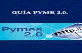 GUÍA PYME 2.0. · 2020. 4. 15. · Página 4 Guía Pyme 2.0. PYME 2.0 El presente proyecto se aborda con el propósito por parte de CEEI Talavera de la Reina-Toledo, CEEI Ciudad